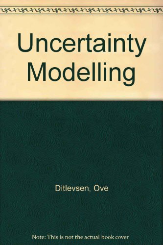 Stock image for Uncertainty modeling : with applications to multidimensional civil engineering Systems for sale by Peter Rhodes