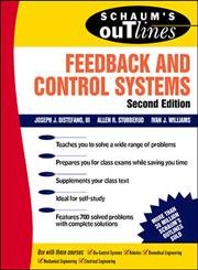 Schaum's Outline of Feedback and Control Systems, Second Edition - DiStefano, Joseph J.