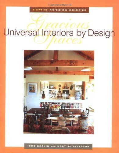 Gracious Spaces: Universal Design Principles in Practice (Mcgraw-Hill Proffessional Engineering S...