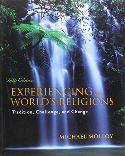 Stock image for Experiencing the World's Religions: Tradition, Challenge, and Change for sale by HPB-Red