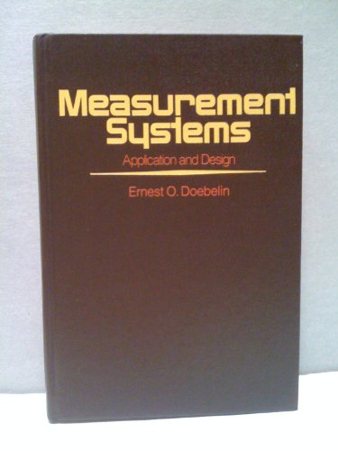 Beispielbild fr Measurement Systems : Application and Design zum Verkauf von Better World Books