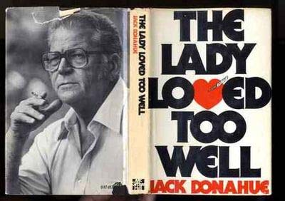 Stock image for The Lady Loved Too Well for sale by Rare Reads