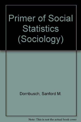 Beispielbild fr Primer of Social Statistics zum Verkauf von Better World Books