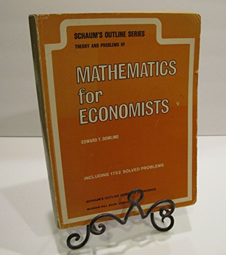 9780070177604: Schaum's Outline of Theory and Problems of Mathematics for Economists