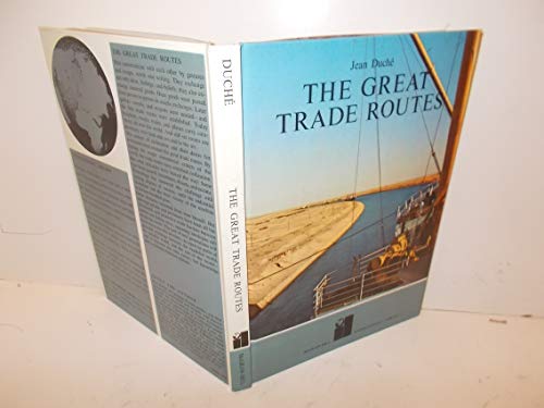 Stock image for The Great Trade Routes. for sale by Wonder Book