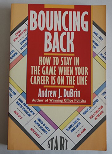 Stock image for Bouncing Back, how to stay in the game when your career is on the line for sale by BookDepart