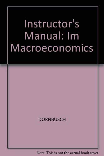 Stock image for Instructor*s Manual: Macroeconomics for sale by Romtrade Corp.