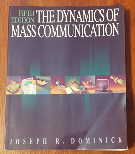 Imagen de archivo de The Dynamics of Mass Communication (Mcgraw-Hill Series in Mass Communication) a la venta por Wonder Book