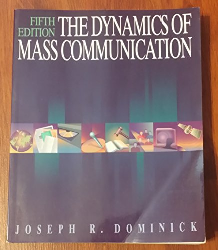9780070179967: The Dynamics of Mass Communication