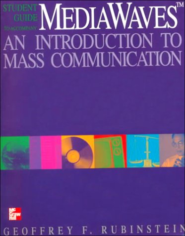 9780070180116: Media Waves: An Introduction to Mass Communication : A College Telecourse and Television Series