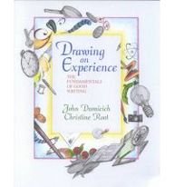 Imagen de archivo de Drawing on Experience: The Fundamentals of Good Writing a la venta por Mispah books