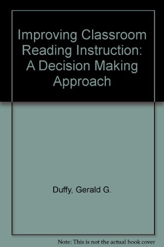 Beispielbild fr Improving Classroom Reading Instruction: A Decision Making Approach zum Verkauf von Wonder Book