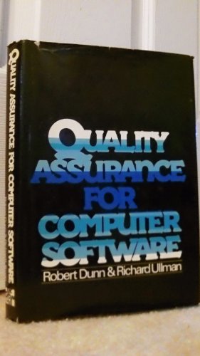 Quality Assurance for Computer Software (9780070183124) by Dunn, Robert