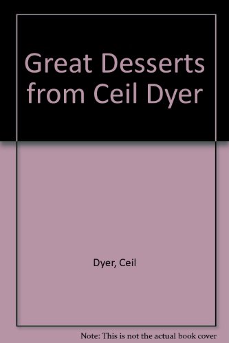 Great Desserts from Ceil Dyer