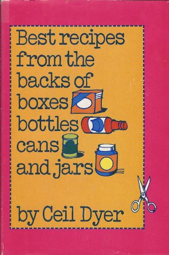Stock image for Best recipes from the backs of boxes, bottles, cans, and jars for sale by Wonder Book
