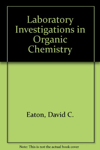 Stock image for Laboratory Investigations in Organic Chemistry for sale by HPB-Red