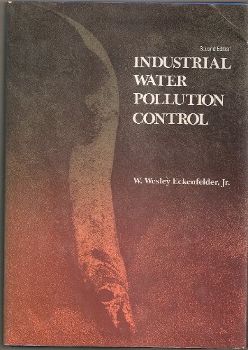 Beispielbild fr Industrial Water Pollution Control zum Verkauf von Better World Books