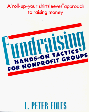 9780070189287: Fundraising: Hands-On Tactics for Nonprofit Groups