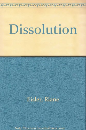 Imagen de archivo de Dissolution: No-fault divorce, marriage, and the future of women a la venta por JR Books