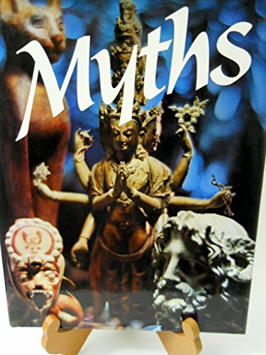 MYTHS - Eliot, Alexander, Mircea Eliade & Joseph Campbell