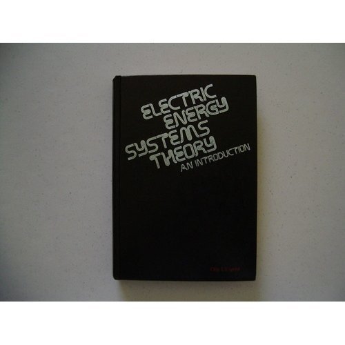 Stock image for Electric Energy Systems Theory for sale by Mispah books