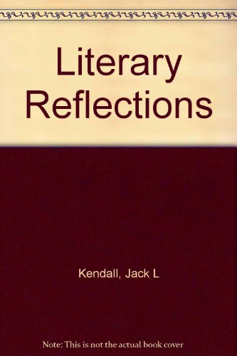 Beispielbild fr Literary Reflections zum Verkauf von ThriftBooks-Atlanta