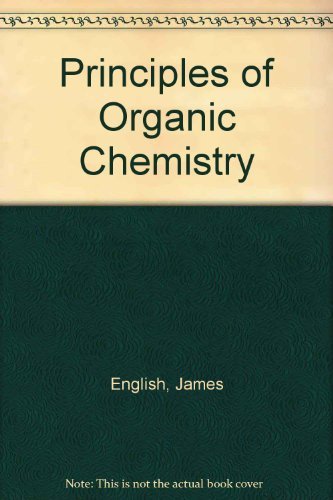 Beispielbild fr Principles of organic chemistry zum Verkauf von Better World Books