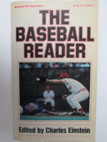 The Baseball Reader: Favorites from the Fireside Books of Baseball (9780070195325) by Einstein, Charles