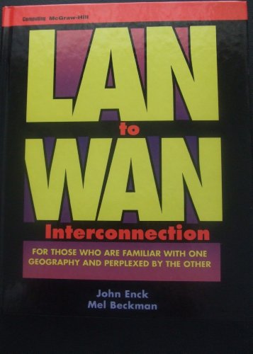 Beispielbild fr LAN to WAN Interconnection (McGraw-Hill Series on Computer Communications) zum Verkauf von medimops