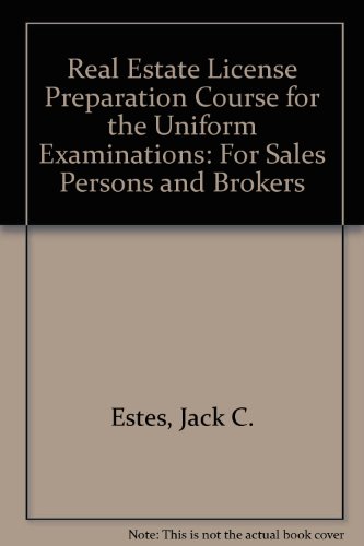 Beispielbild fr Real Estate License Preparation Course for the Uniform Examinations: For Salespersons and Brokers zum Verkauf von HPB-Red