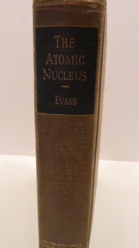 9780070197503: Atomic Nucleus (International Series in Pure & Applied Physics)