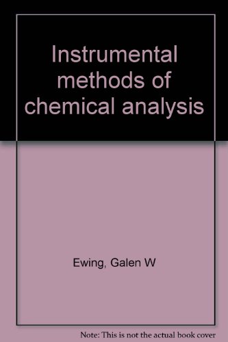 Stock image for Instrumental Methods of Chemical Analysis for sale by Zellibooks. Zentrallager Delbrck