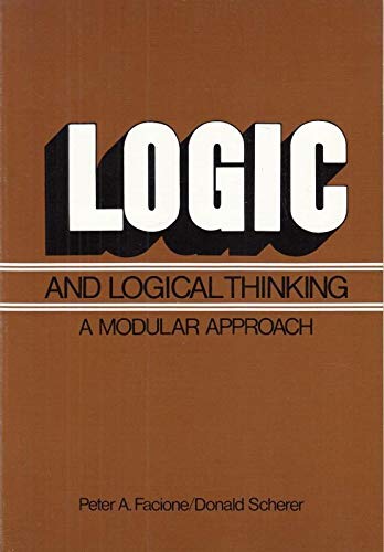 Imagen de archivo de Logic and Logical Thinking a la venta por Better World Books
