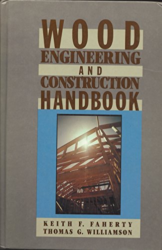 9780070198951: Wood Engineering and Construction Handbook