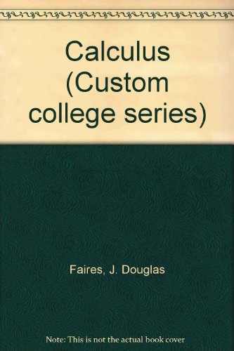 Imagen de archivo de Calculus (Custom college series) a la venta por HPB-Red