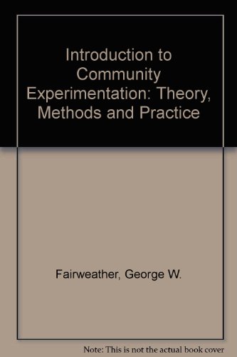 9780070199040: An Introduction to Community Experimentation: Theory, Methods, and Practice