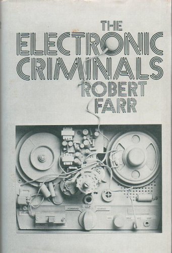 Beispielbild fr The electronic criminals zum Verkauf von Robinson Street Books, IOBA