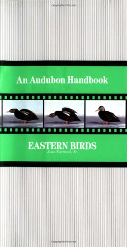 Beispielbild fr An Audubon Handbook: Eastern Birds zum Verkauf von Prairie Creek Books LLC.