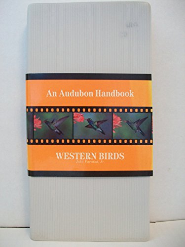Beispielbild fr An Audubon Handbook: Western Birds zum Verkauf von Prairie Creek Books LLC.