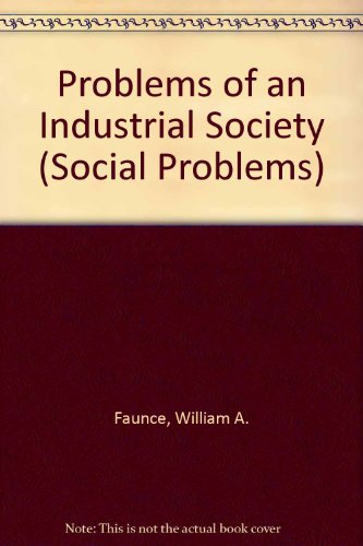 Beispielbild fr Problems of An Industrial Society zum Verkauf von Anybook.com