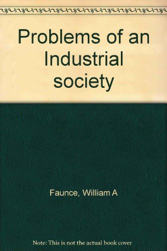 9780070201057: Problems of an Industrial Society