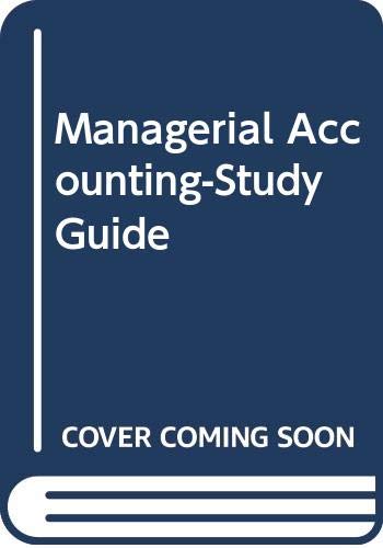 Beispielbild fr Managerial Accounting-Study Guide zum Verkauf von Julian's Bookshelf