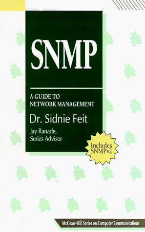 Stock image for SNMP: A Guide to Network Management for sale by ThriftBooks-Dallas