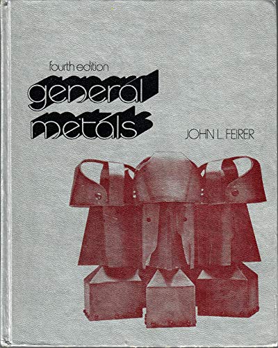 Imagen de archivo de General metals (McGraw-Hill publications in industrial education) a la venta por Wonder Book