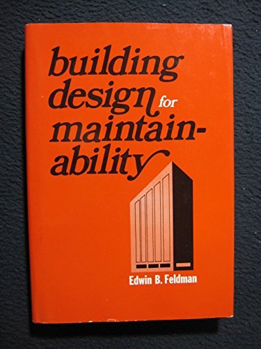 Imagen de archivo de Building Design for Maintainability a la venta por Better World Books