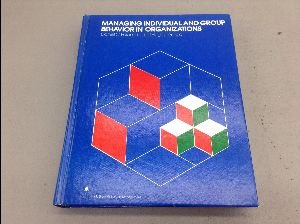 Stock image for Managing Individual and Group Behaviour in Organizations (Management S.) for sale by AwesomeBooks