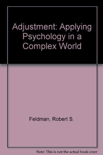 9780070204065: Adjustment: Applying Psychology in a Complex World
