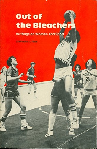 9780070204294: Out of the Bleachers: Writings on Women and Sport