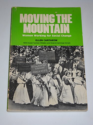 9780070204430: Moving the mountain: Women working for social change (Women's lives, women's work)
