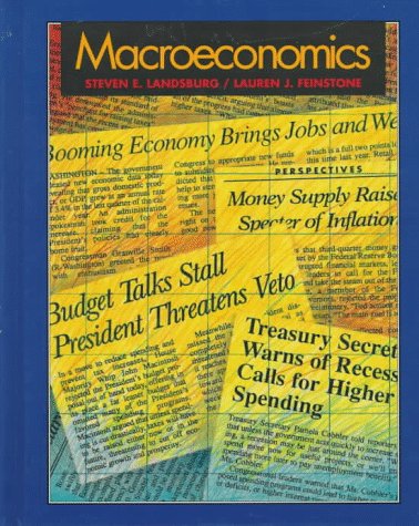 Macroeconomics (9780070204966) by Landsburg, Steven E.; Feinstone, Lauren J.